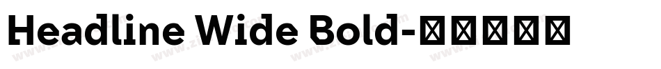 Headline Wide Bold字体转换